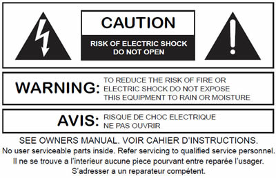 Electric Shock Warning Label Safety label reading CAUTION: Risk of electric shock, do not open. WARNING: To reduce the risk of fire or electric shock, do not expose this equipment to rain or moisture. AVIS: Risque de choc electrique, ne pas ouvrir. See owners manual.